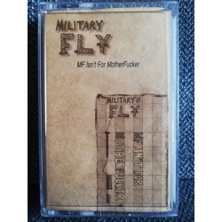 MILITARY FLY "MF Isn't For Motherfucker" CASS