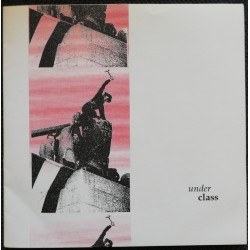 UNDERCLASS S/T 7"EP