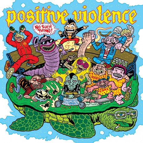 POSITIVE VIOLENCE "No Such Thing!" CD