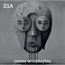 21A "Chora Wyobrażnia" 10"EP