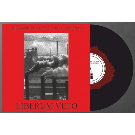LIBERUM VETO "Zbrodnia Przeciwko..." Red In Black LP