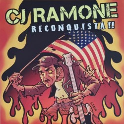 C.J. RAMONE "Reconquista" LP