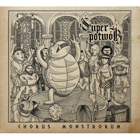 SUPER POTWÓR "Chorus Monstrorum" CD